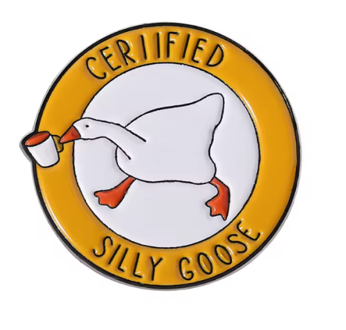 Przypinka emaliowana metalowa PIN Gęś Gąska Certified Silly Goose Ver II