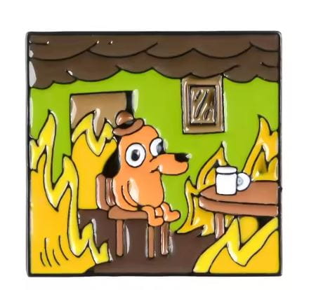 Przypinka emaliowana metalowa PIN This is fine ver. 1